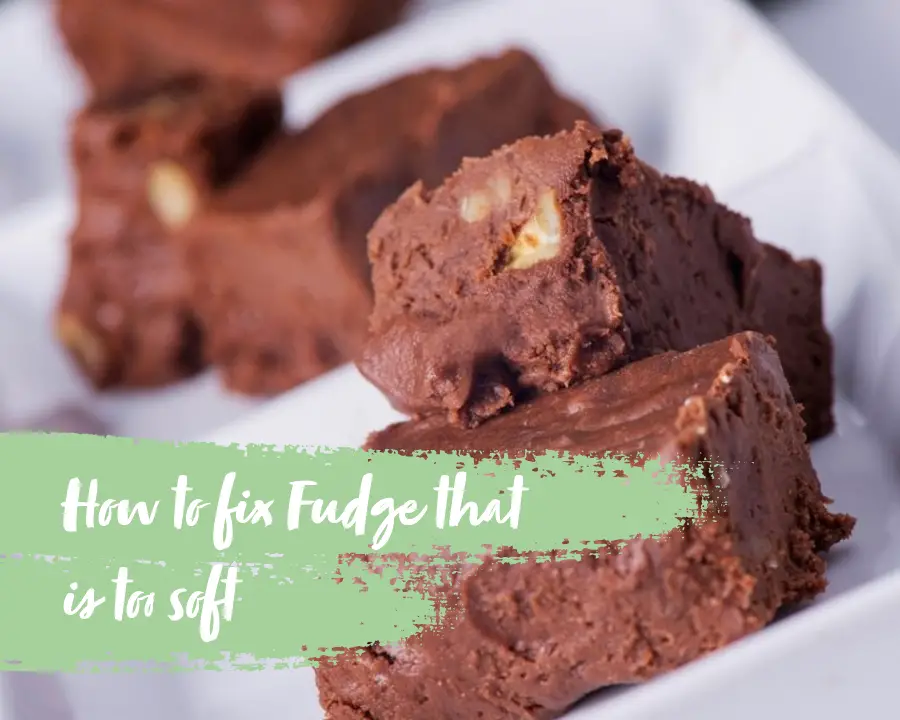 how to fix fudge that is too soft