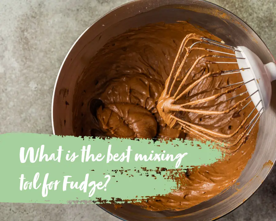 what is the best mixing tool for fudge