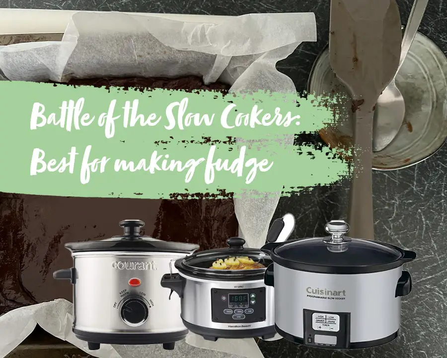 which is the best slow cooker for making fudge